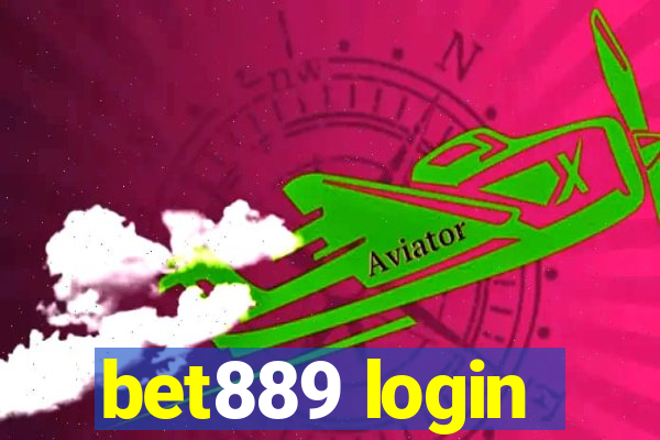 bet889 login